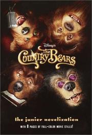 Cover of: The Country Bears: A Junior Novelization (Junior Novel)