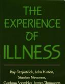 Cover of: The Experience of illness