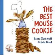 Cover of: The Best Mouse Cookie (If You Give...) | Laura Numeroff