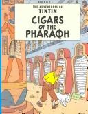 Cover of: Cigars of the Pharoah (Adventures of Tintin (Paperback)) by 