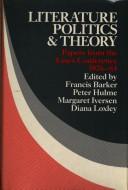 Cover of: Literature, Politics, and Theory by edited by Francis Barker ... [et al.].