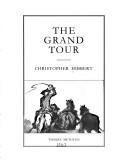 Cover of: The Grand Tour by Christopher Hibbert