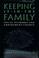 Cover of: Keeping It in the Family