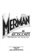 Merman by Ethel Merman