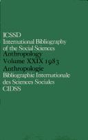 Cover of: International Bibliography of the Social Sciences: Anthropology 1983 (Ibss: Anthropology (International Bibliography of Social Sciences))