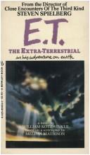 Cover of: E.T.: the Extra-Terrestrial in his adventure on earth