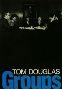 Cover of: Groups by Tom Douglas