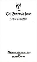 Cover of: The Caverns of Kalte (Lone Wolf, Book 3) by Joe Dever, Gary Chalk