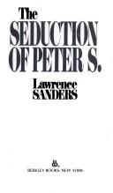 Seduction Peter S Can by Lawrence Sanders