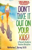 Cover of: Don't Take It Out on Your Kids