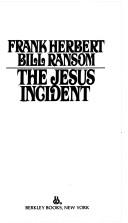 Cover of: The Jesus Incident by Frank Herbert, B. Ransom