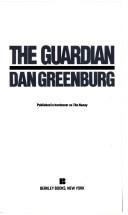 Cover of: The Guardian by Dan Greenburg