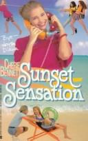Cover of: Sunset Sensation by Cherie Bennett