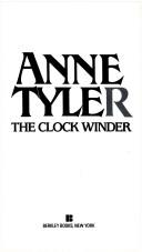 Cover of: The Clock Winder by Anne Tyler