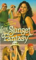 Cover of: Sunset Fantasy (Sunset Island) by Cherie Bennett