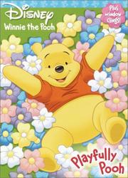 Cover of: Playfully Pooh (Window Cling Book) by Frank Berrios