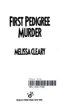 Cover of: First Pedigree Murder
