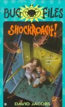 Cover of: The Bug Files 3: Shockroach! (The Bug Files , No 2)