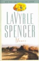 Cover of: Years by LaVyrle Spencer