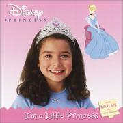 Cover of: I'm a Little Princess (First Flaps)