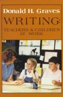 Cover of: Writing by Donald H. Graves