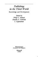 Cover of: Publishing in the Third World: knowledge and development