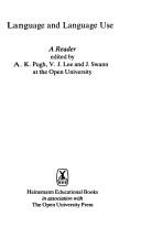 Cover of: Language and language use by edited by A.K. Pugh, V.J. Lee, and J. Swann at the Open University.