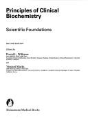 Cover of: Principles of clinical biochemistry: scientific foundations