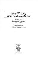 Cover of: New Writing from Southern Africa: Authors Who Have Become Prominent Since 1980 (Studies in African Literature Series)