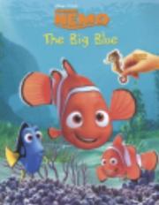 Cover of: The Big Blue: Finding Nemo Reusable Sticker Book