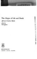 The origin of life and death by Ulli Beier