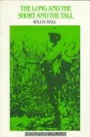 Cover of: The Long and the Short and the Tall by Willis Hall, Willis Hall