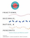 Cover of: Fractions, decimals, ratios, and percents: hard to teach and hard to learn?