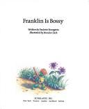 Cover of: Franklin Is Bossy by 