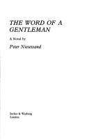 Cover of: The word of a gentleman: a novel