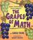 Cover of: The Grapes of Math