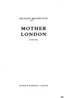 Cover of: Mother London  by Michael Moorcock