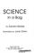 Cover of: Science in a bag