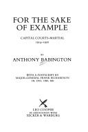 Cover of: For the Sake of Example by Anthony Babington, Anthony Babington