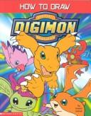 How to draw Digimon digital monsters by Howard J. Sullivan