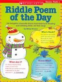 Cover of: Riddle Poem Of The Day: 180 Guess-me Poems To Build Phonemic Awareness (Riddle Poem Of The Day)