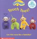 Cover of: Touch toes! by 