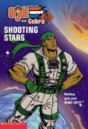 Cover of: G.i. Joe VS Cobra (Shooting Stars) by H. Kowitt, H. Kowitt