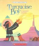 Cover of: Turquoise Boy by Terri Cohlene