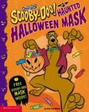 Cover of: Scooby-doo & the Haunted Mask (Scooby-Doo) (Scooby-Doo) by Jesse Leon McCann