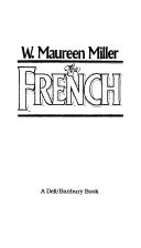 The French by W. Maureen Miller