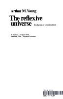 Cover of: The reflexive universe