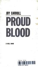 Cover of: Proud Blood by Joy Carroll