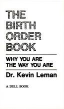 Cover of: The Birth Order Book by Dr. Kevin Leman