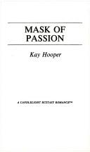Cover of: Mask of Passion by Kay Hooper